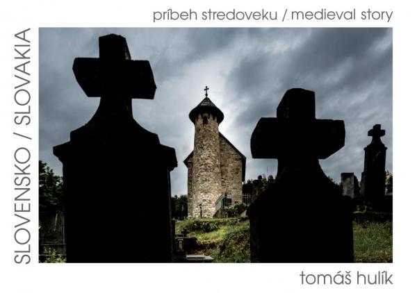 Odvrátená strana Slovenska & Slovensko príbeh stredoveku
